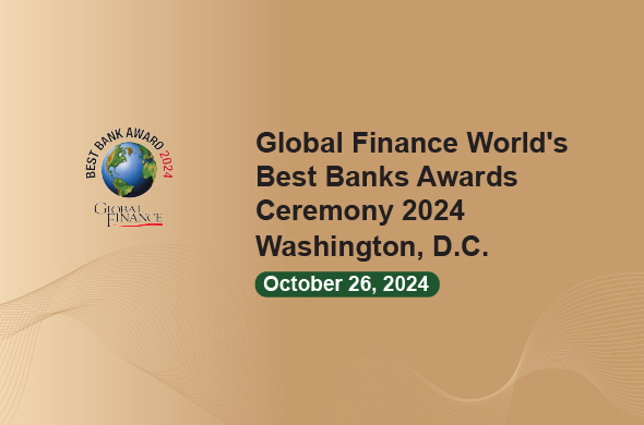 Global Finance World’s Best Banks Awards Ceremony 2024